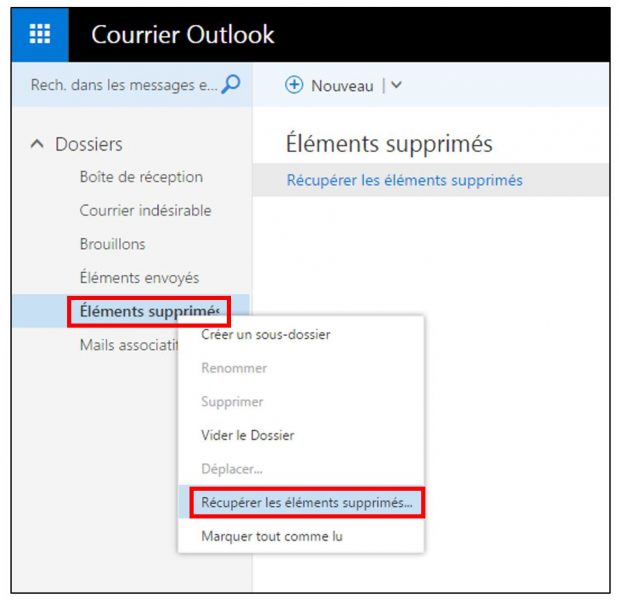Récupérer des éléments supprimés dans Outook